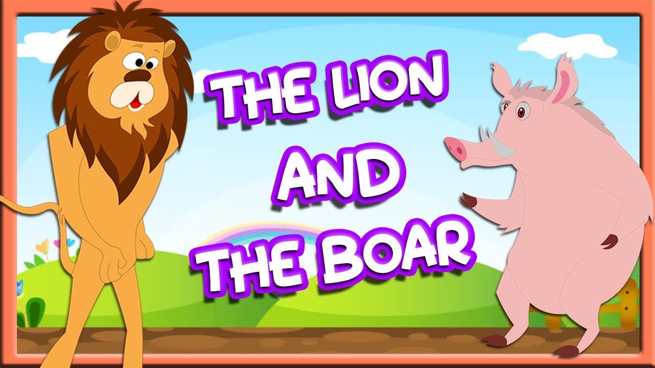 Lion and the Boar Story