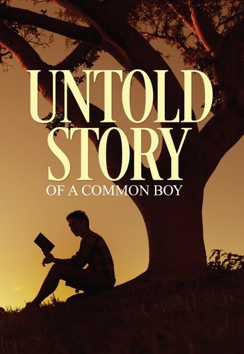 Untold Story of a Common Boy